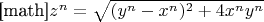 [math]$z^n =\sqrt{(y^n-x^n)^2+4{x^n}{y^n}}$