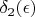 $\delta_2(\epsilon)$
