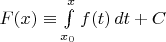 $F(x)\equiv\int\limits_{x_0}^x f(t)\,dt+C$