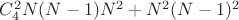 $C_4^2N(N-1)N^2+ N^2(N-1)^2$