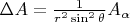 $\Delta A=\frac{1}{r^2 \sin^2 \theta}A_\alpha$