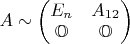 $A\sim \begin{pmatrix}E_n & A_{12} \\ \mathbb{O}& \mathbb{O}\end{pmatrix}$