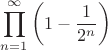 $$\prod_{n=1}^\infty\left(1-\frac1{2^n}\right)$$