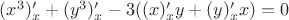 $(x^3)_x'+(y^3)_x'-3((x)_x'y+(y)_x'x)=0$
