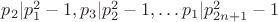 $p_2 | p_1^2-1, p_3 | p_2^2-1, \dots p_1 | p_{2n+1}^2-1$