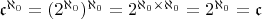 $\mathfrak c^{\aleph_0}=(2^{\aleph_0})^{\aleph_0}=2^{\aleph_0\times\aleph_0}=2^{\aleph_0}=\mathfrak c$
