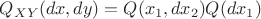 $Q_{XY}(dx,dy) = Q(x_1,dx_2)Q(dx_1)$