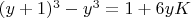 $(y+1)^3-y^3=1+6yK$