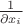 $\frac {1} {\partial x_i}$