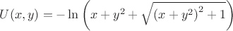 $U(x,y)=-\ln \left(x+y^2+\sqrt{\left(x+y^2\right)^2+1}\right)$