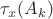 $\tau_x(A_k)$ $\tau_x(A_k)$