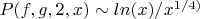$P(f,g,2,x)\sim ln(x)/x^{1/4)$