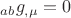 ${}_{ab}g_{,\mu }  = 0$