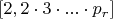 $[2, 2 \cdot 3 \cdot...\cdot p_r]$