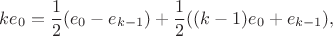 $$k e_0 = \frac{1}{2} (e_0 - e_{k-1}) + \frac{1}{2} ((k-1) e_0 + e_{k-1}),$$