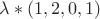 $\lambda*(1,2,0,1)$