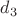 $d_{3}$