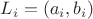 ${L_i=(a_i,b_i)}$