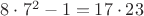 $8\cdot 7^2-1=17\cdot 23$