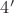 $4'$