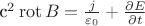{c^2} \operatorname{rot} B = \frac{j}{{\varepsilon}_0} + \frac{\partial E}{\partial t}