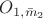 $ O_{1,\bar m_2}$