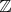 $ \mathbb{Z} $