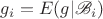 $g_i=E(g|\mathscr{B}_i)$