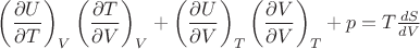 $\left(\dfrac{\partial U}{\partial T}\right)_V \left(\dfrac{\partial T}{\partial V}\right)_V+\left(\dfrac{\partial U}{\partial V}\right)_T \left(\dfrac{\partial V}{\partial V}\right)_T+p=T \frac{dS}{dV}$