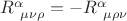 $R^{\alpha}_{\ \mu\nu\rho}=-R^{\alpha}_{\ \mu\rho\nu}$
