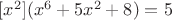 $[x^2](x^6 + 5x^2 + 8) = 5$