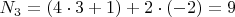 ${N_3} = \left( {4\cdot3 + 1} \right) + 2\cdot( - 2) = 9$
