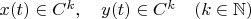 $x(t)\in C^k,\quad y(t)\in C^k\quad(k\in\mathbb{N})$