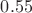 $0.55$