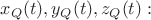 $x_Q(t),y_Q(t),z_Q(t):$