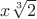 $x\sqrt[3]{2}$