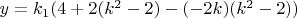$y=k_1(4+2(k^2-2)-(-2k)(k^2-2))$