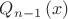 $Q_{n-1}\left(x\right)$