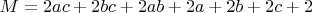$ M =  2ac + 2bc + 2ab + 2a + 2b + 2c + 2  $