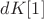 $dK[1]$