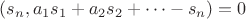 $(s_n,a_1s_1+a_2s_2+\cdots-s_n)=0$