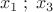 \[x_1 \;;\;x_3 \]