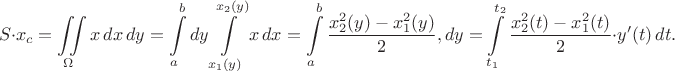 $$S\cdot x_c=\iint\limits_{\Omega}x\,dx\,dy=\int\limits_a^bdy\int\limits_{x_1(y)}^{x_2(y)}x\,dx=\int\limits_a^b\dfrac{x_2^2(y)-x_1^2(y)}{2},dy=\int\limits_{t_1}^{t_2}\dfrac{x_2^2(t)-x_1^2(t)}{2}\cdot y'(t)\,dt.$$