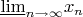 $\underline\lim\limits_{n\to\infty}x_n$