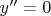 $y^{\prime\prime}=0$