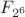 $F_{2^6}$