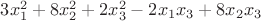 $3x_1^2+8x_2^2+2x_3^2-2x_1x_3+8x_2x_3$