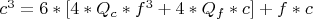 ${c^3=6*[ 4*{Q_c }*f^3+4*Q_{f}*c]+f*c}$