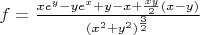$ f = \frac{xe^{y} - ye^{x} + y - x + \frac{xy}{2}(x - y)}{(x^{2} + y^{2})^{\frac{3}{2}}} $