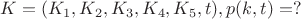 $K=(K_{1}, K_{2}, K_{3}, K_{4}, K_{5}, t), p(k,t)=?$